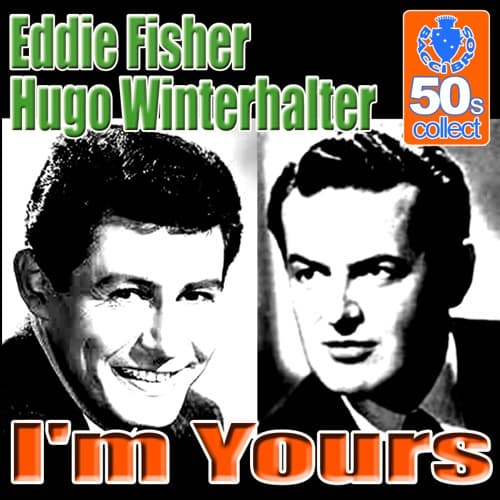 "I'm Walking Behind You" by Eddie Fisher with Hugo Winterhalter