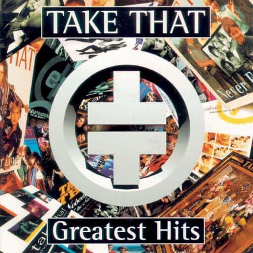 Greatest Hits by Take That