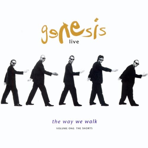 The Way We Walk, Volume One: The Shorts by Genesis