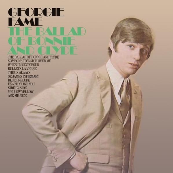 The Ballad Of Bonnie & Clyde by Georgie Fame