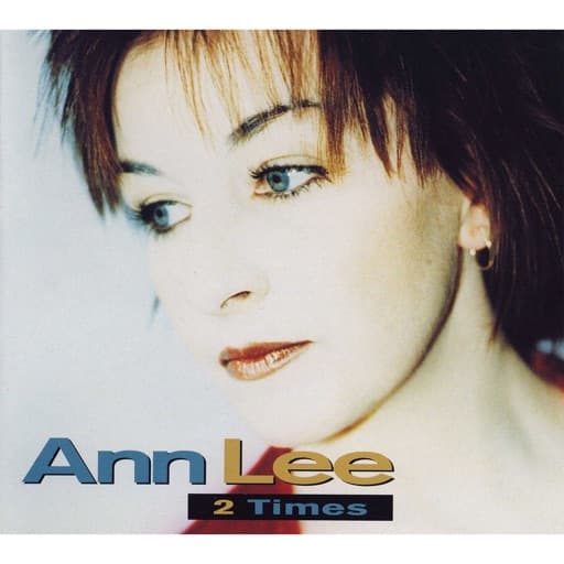 2 Times (Original Edit Mix) - Original Edit Mix by Ann Lee