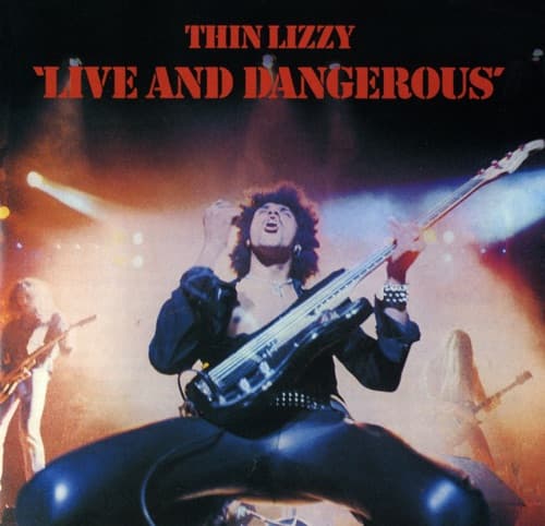 Live and Dangerous by Thin Lizzy