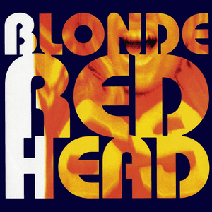 Blonde Redhead by Blonde Redhead