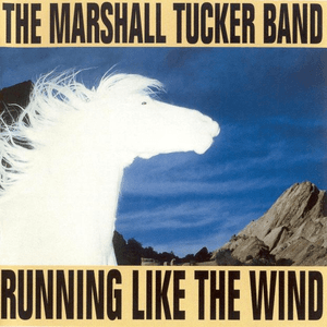 Running Like the Wind by The Marshall Tucker Band