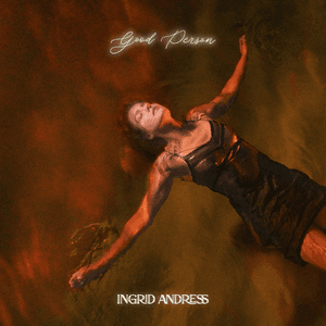 Good Person (Deluxe) by Ingrid Andress