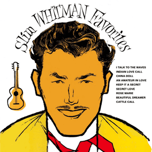 Slim Whitman Favourites by Slim Whitman
