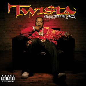 Adrenaline Rush 2007 by Twista
