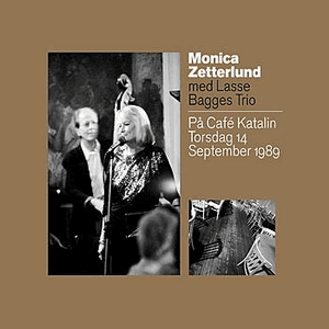 På Café Katalin Torsdag 14 September 1989 by Monica Zetterlund