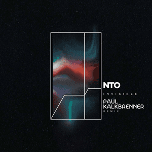 Invisible (Paul Kalkbrenner Remix) by NTO