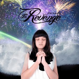 Fireworks by for Revenge