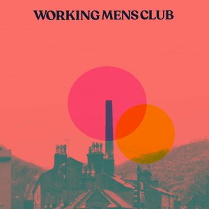 Bad Blood by Working Men's Club