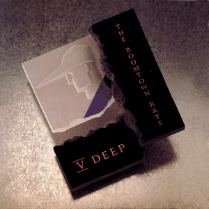 V Deep by The Boomtown Rats