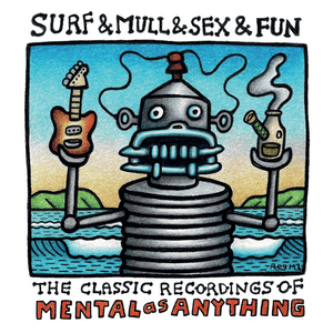 Live It Up (Remastered) by Mental as Anything