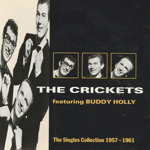 The Singles Collection 1957-1961 by The Crickets