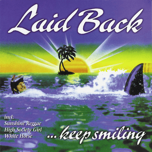 Keep Smiling (Remastered Version) by Laid Back