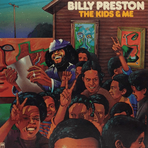 The Kids & Me by Billy Preston