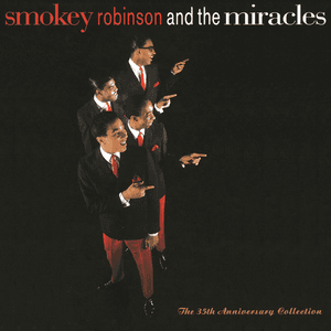 The 35th Anniversary Collection by The Miracles