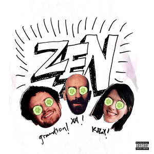 Zen (with K.Flay & grandson) by X Ambassadors