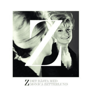 Z - Det bästa med Monica Zetterlund by Monica Zetterlund