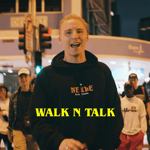 Walk & Talk, Pt. 3 by NERVE