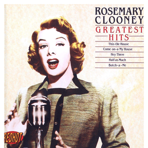 Greatest Hits by Rosemary Clooney