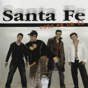 Esto Es Pa Ti by Santa Fe