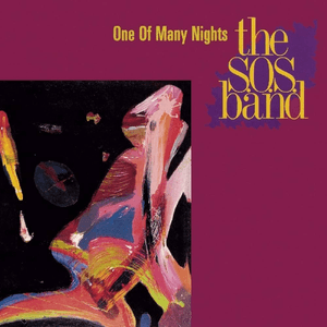 One Of Many Nights by The S.O.S. Band