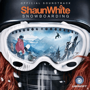 Shaun White Snowboarding: Official Soundtrack by Loverboy