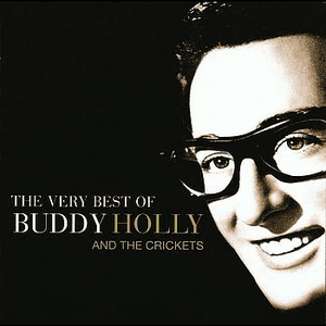 The Very Best of Buddy Holly by The Crickets
