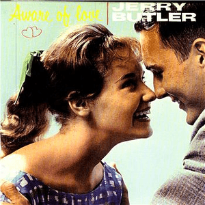 Aware Of Love by Jerry Butler