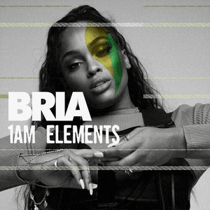 1AM ELEMENTS by Bria