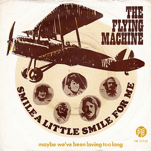 Smile A Little Smile For Me by The Flying Machine