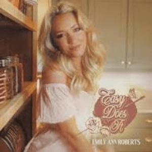 Easy Does It by Emily Ann Roberts
