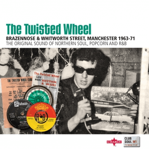 The Twisted Wheel - Club Soul, Vol. 2 by Alvin Cash & The Registers
