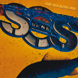 Too by The S.O.S. Band