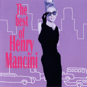 The Best of Henry Mancini by Henry Mancini