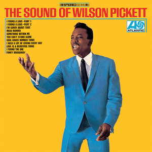 The Sound of Wilson Pickett by Wilson Pickett