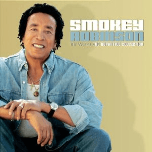 My World: The Definitive Collection by Smokey Robinson