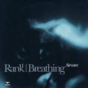 Breathing Airwave by Rank 1