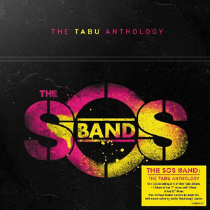 The S.O.S. Band - The Tabu Anthology by The S.O.S. Band