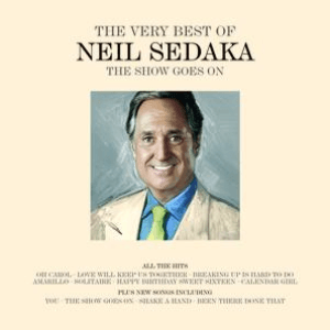 The Show Goes On - The Very Best Of... by Neil Sedaka