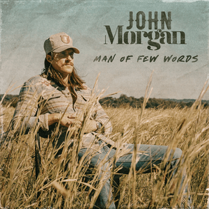Man of Few Words by John Morgan