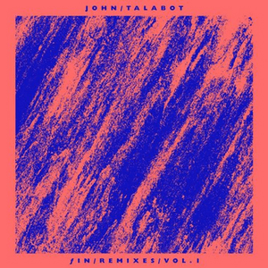 Fin Remixes Part 1 by John Talabot