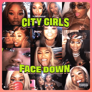 Face Down by City Girls