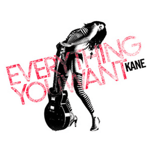 EVERYTHINGYOUWANT by Kane