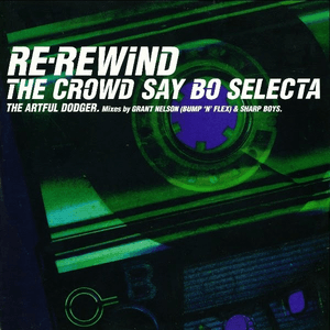 Re-Rewind by Artful Dodger