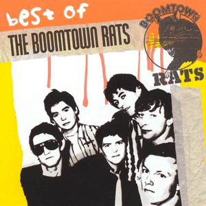 Best Of The Boomtown Rats by The Boomtown Rats