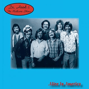 Alive In America by Dr. Hook