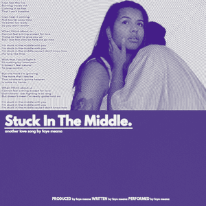 Stuck In The Middle by Faye Meana