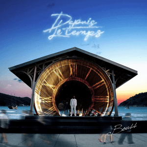 Depuis le temps (Part. 2) by Bouss